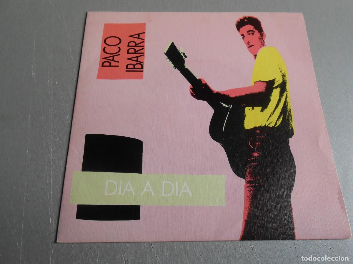 Vinyl-Schallplatten: PACO IBARRA, SG , DIA A DIA + 1, A&Ntilde;O 1989, TROYA 1Y-0703
