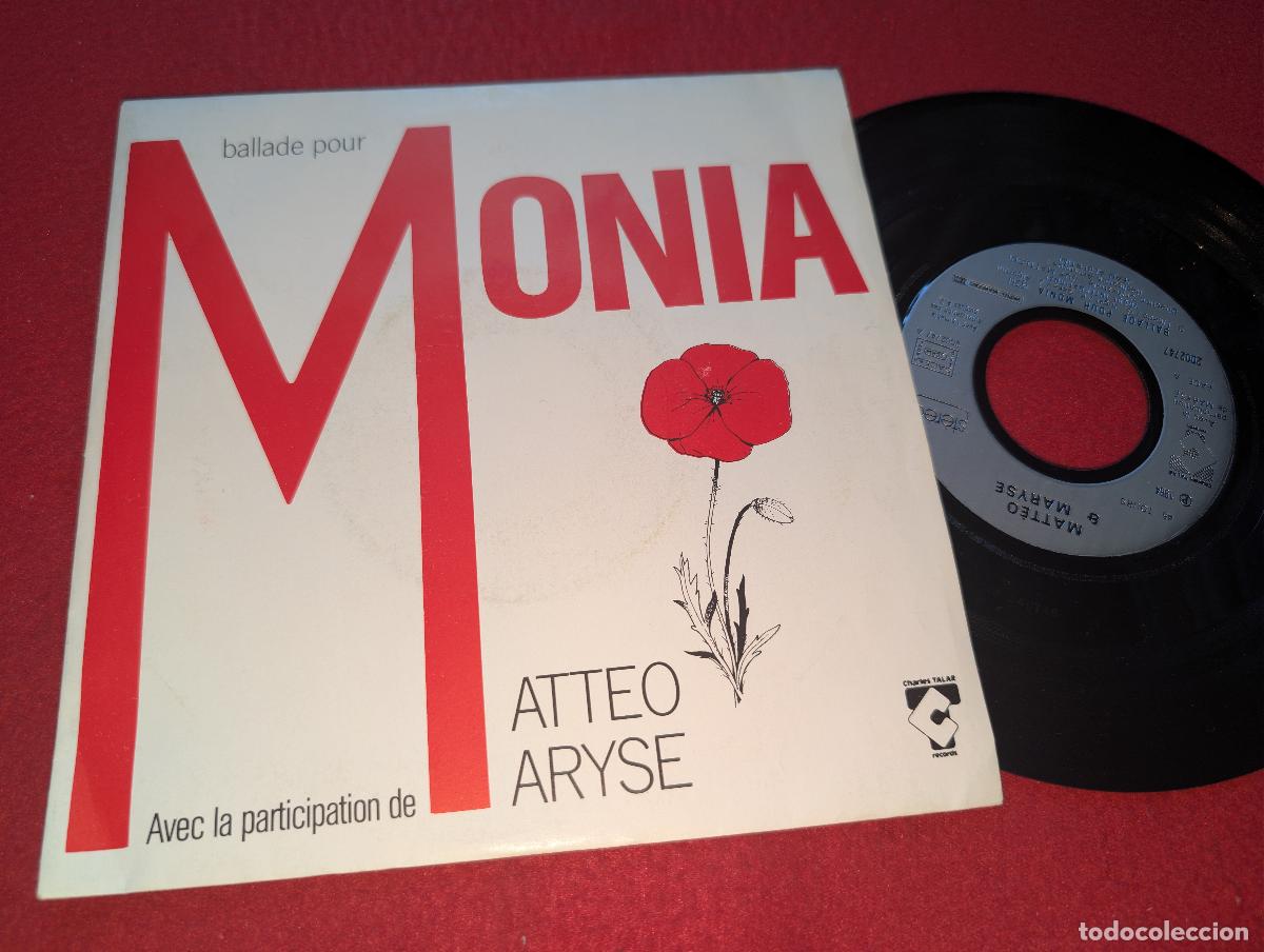 Vinyl-Schallplatten: MATTEO & MARYSE Ballade pour monia/Le soleil de la corse 7'' SINGLE 1984 FRANCE FRANCIA