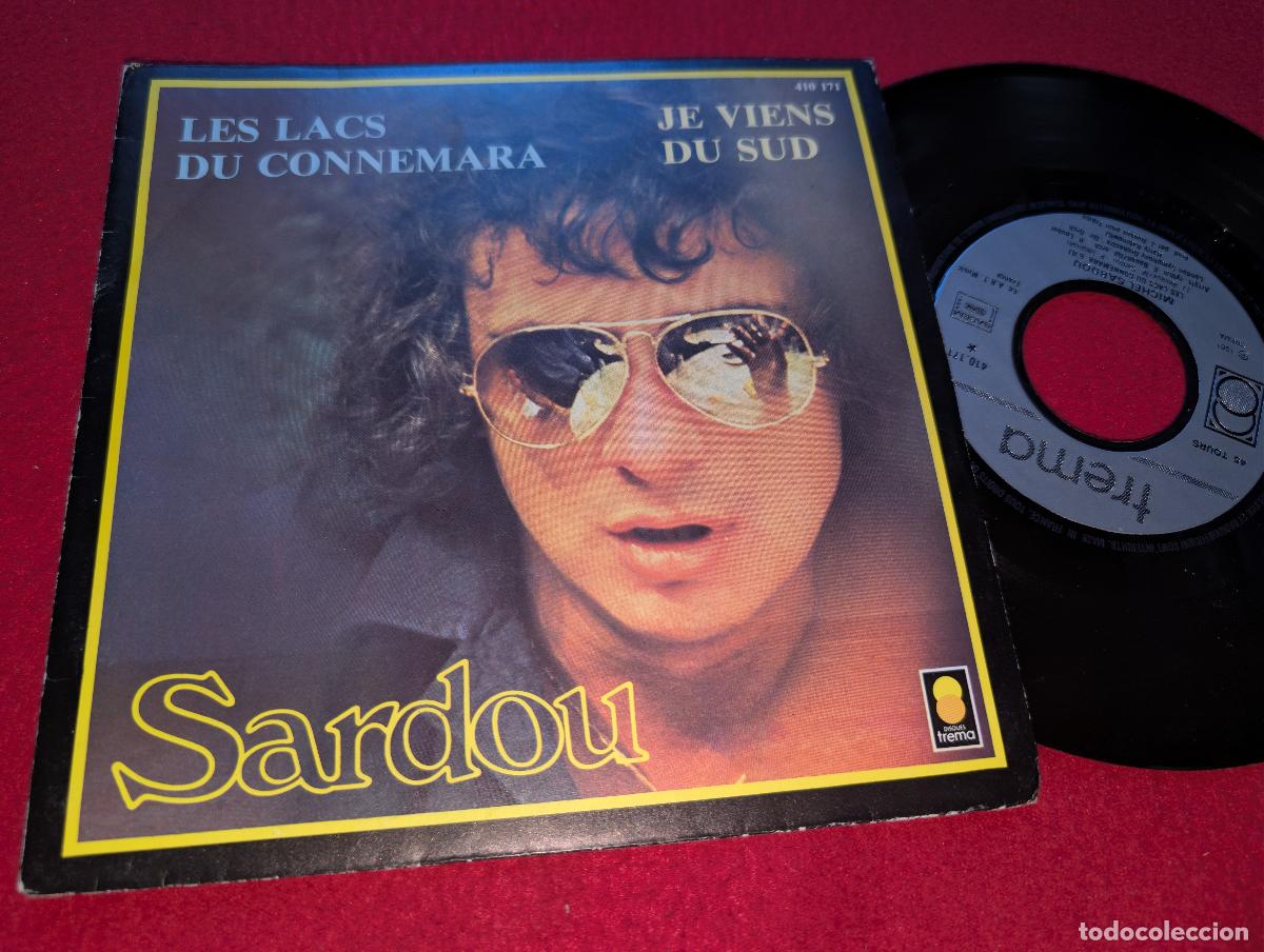 Discos de vinilo: MICHEL SARDOU Les lacs du connemara/Je viens du sud 7'' SINGLE 1981 Trema FRANCE FRANCIA