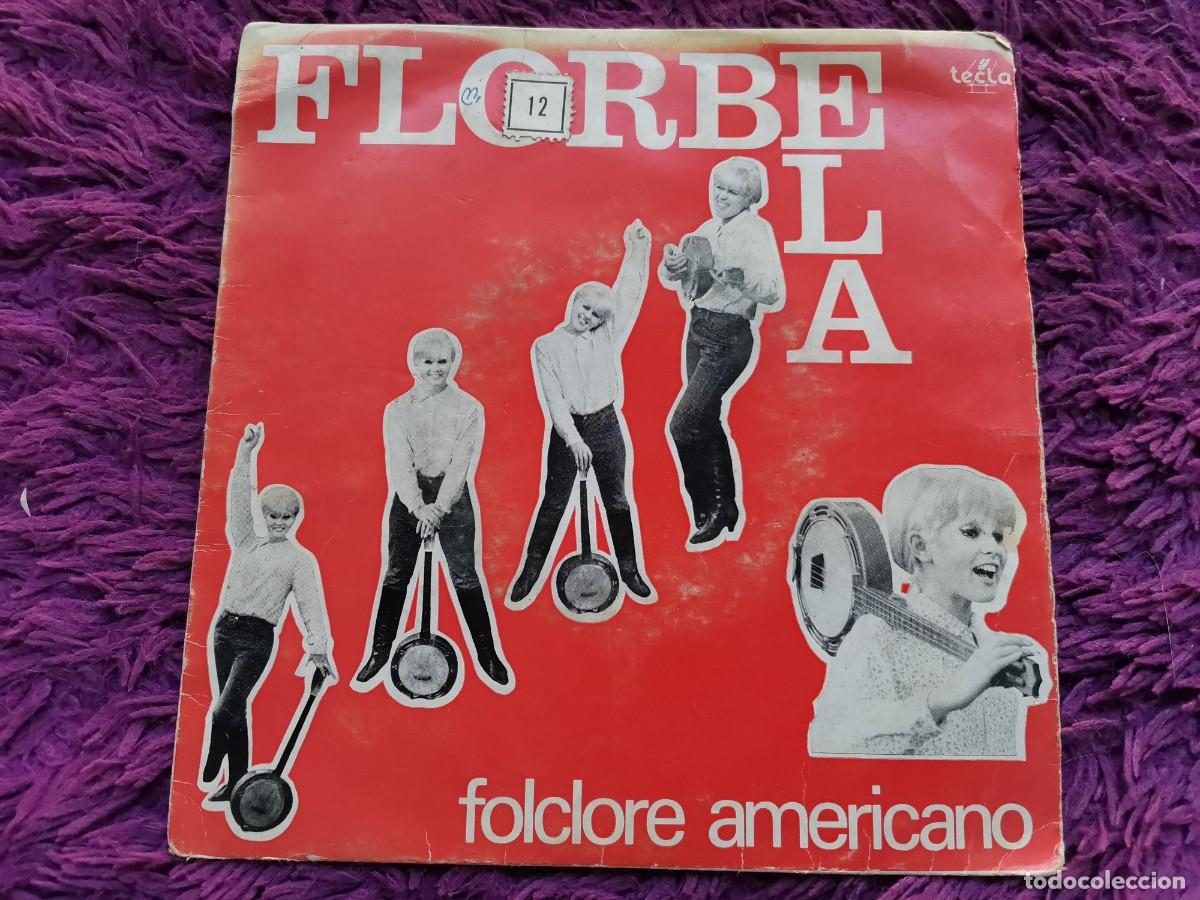 Disques de vinyle: Florbela &ndash; Folclore Americano Vinilo 7&rdquo; EP 1967 Portugal TE-1013
