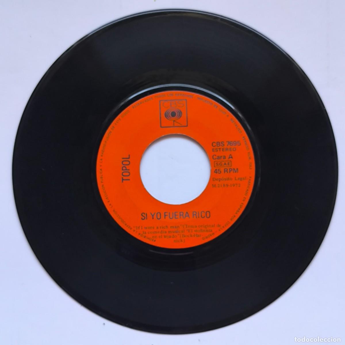 Discos de vinil: Topol &ndash; Baile de la botella / Si yo fuera rico &ndash; Single vinilo CBS 1972