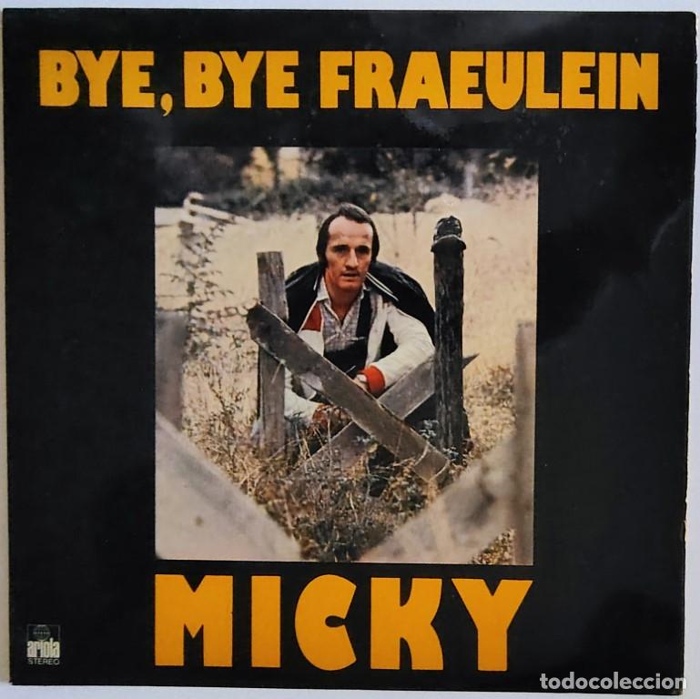 Discos de vinilo: Micky. Bye Bye Fraulein. Ariola, Spain 1975 LP (89.563-1)