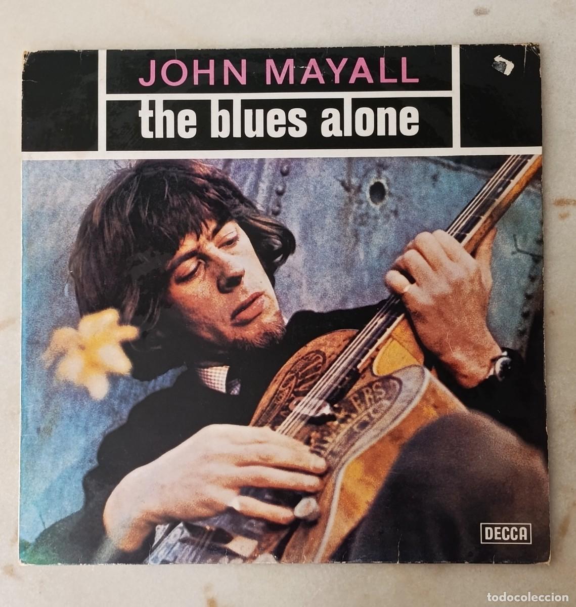 Discos de vinil: Vinilo LP John Mayall The Blues Alone Decca Royal Sound Stereo 63012205