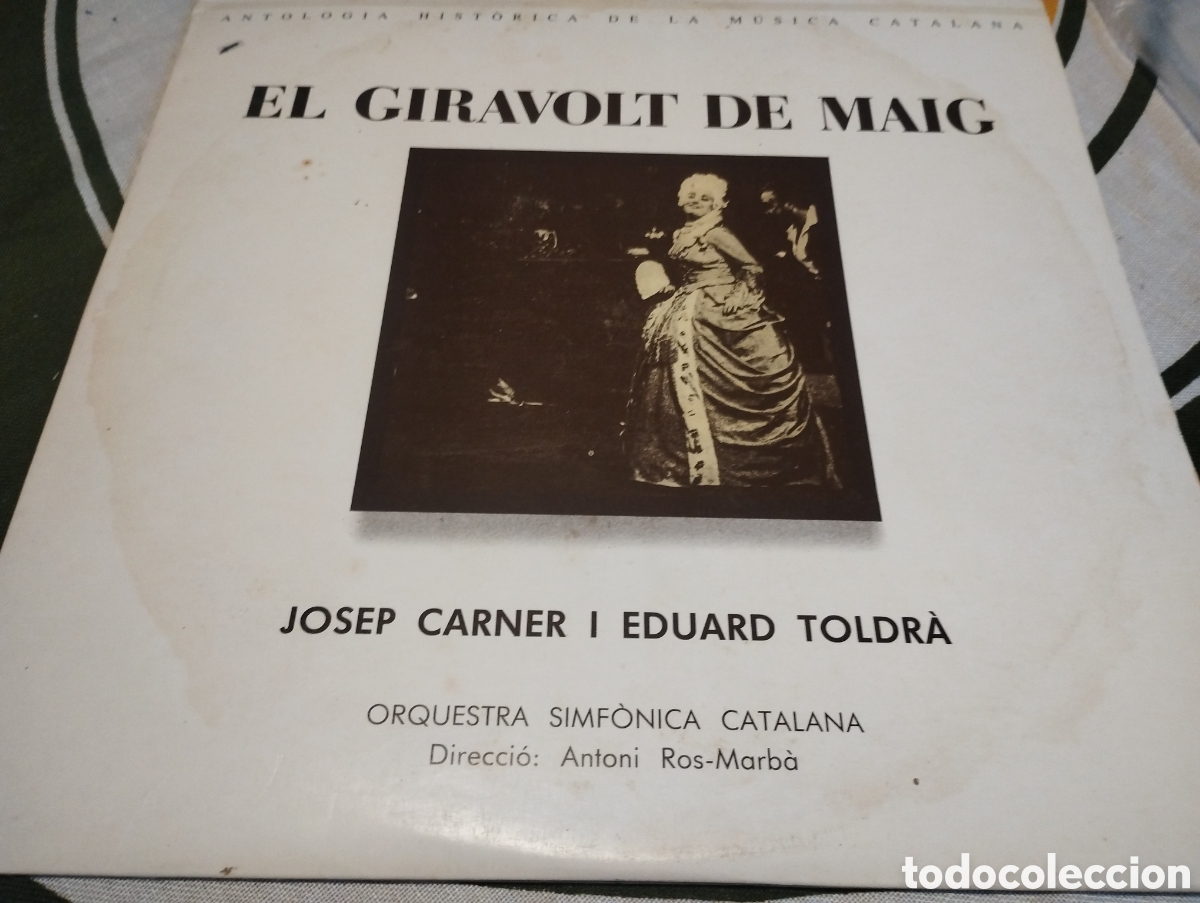 Discos de vinilo: El Giravolt de Maig Josep Carner i Eduard Toldr&agrave;