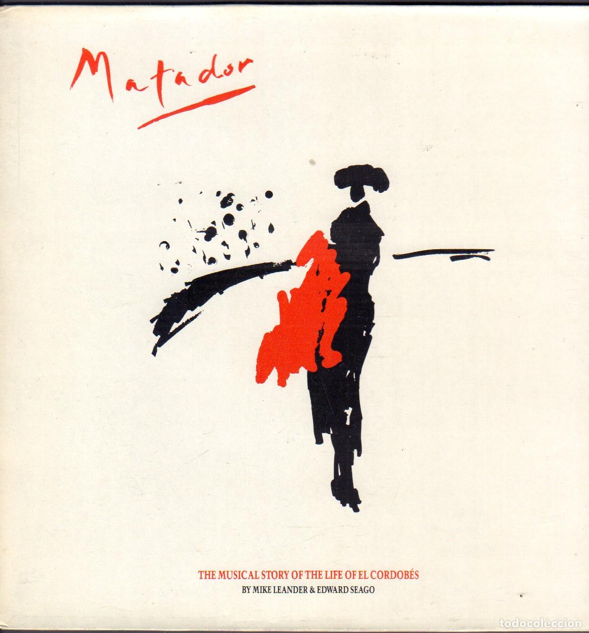 Discos de vinilo: MATADOR - THE MUSICAL STORY OF THE LIFE OF &rdquo;EL CORDOBES&rdquo; / LP CBS 1987. CON ENCARTE RF-26964