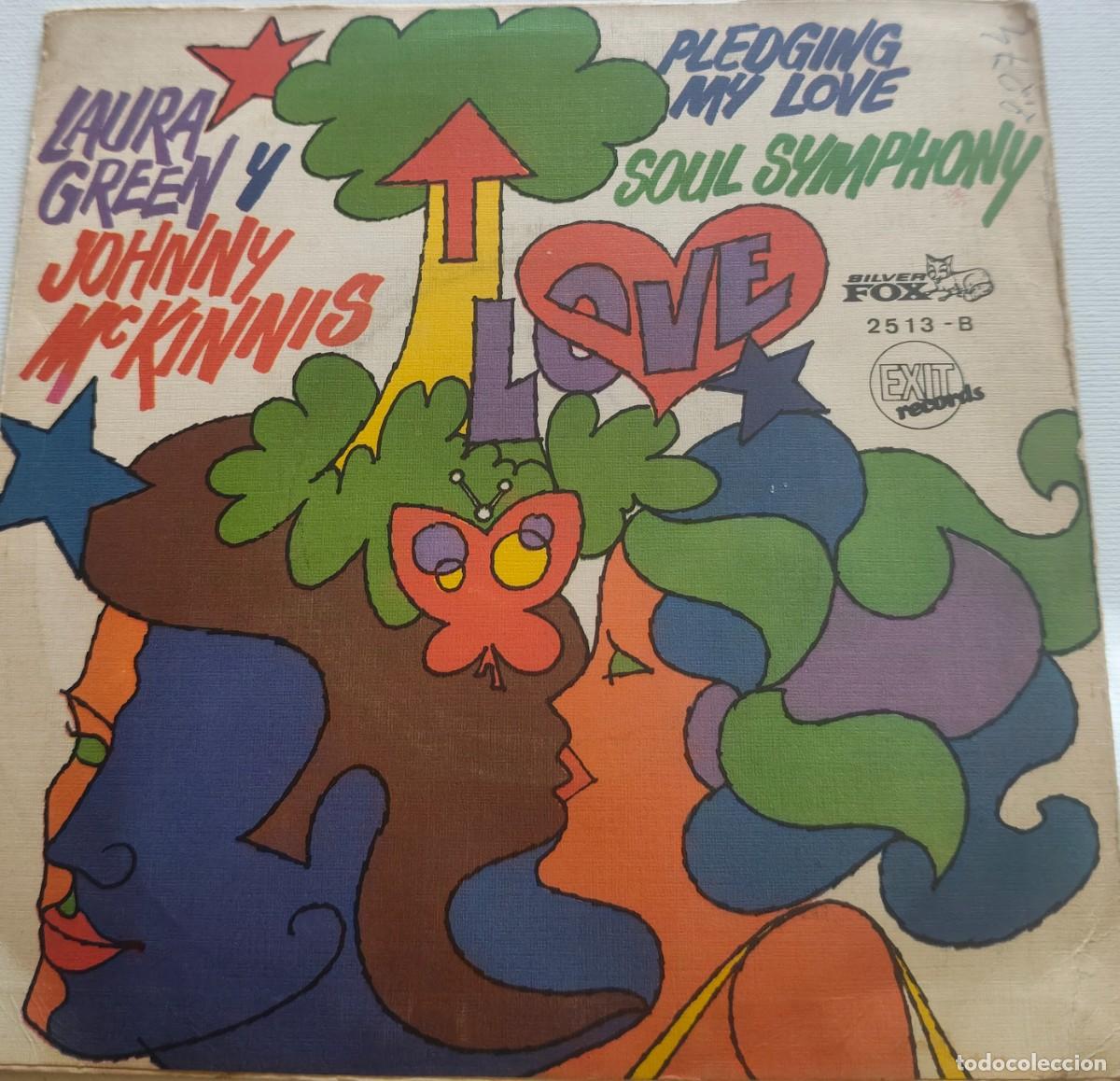 Discos de vinilo: LAURA GREEN y JOHNNY Mc KINNIS-PLEDGING MY LOVE-PEDIDO MINIMO 11 EUROS