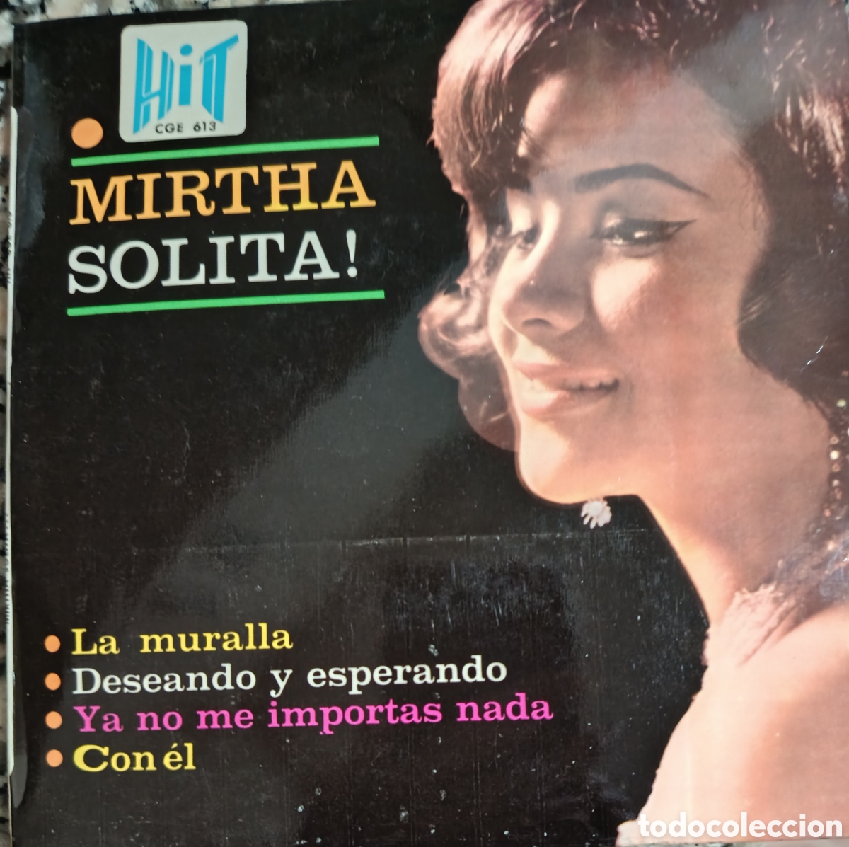 Discos de vinil: Mirtha Ep sello Hit editado en Espa&ntilde;a a&ntilde;o 1966.