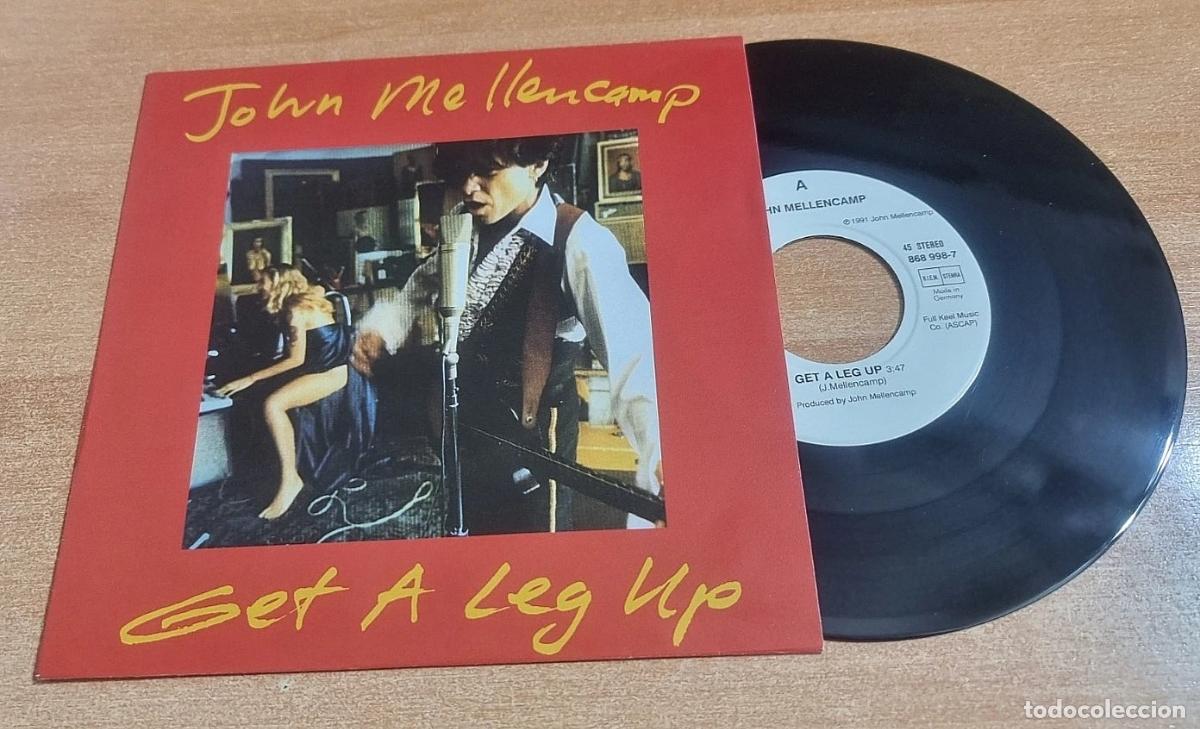 Discos de vinilo: JOHN MELLENCAMP Get a leg up 7&rdquo; SINGLE VINILO DEL A&Ntilde;O 1991 ALEMANIA CONTIENE 2 TEMAS