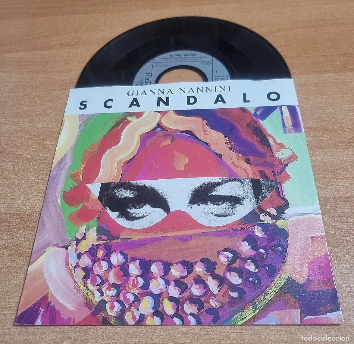 Discos de vinilo: GIANNA NANNINI Scandalo 7&rdquo; SINGLE VINILO DEL A&Ntilde;O 1990 ALEMANIA CONTIENE 2 TEMAS