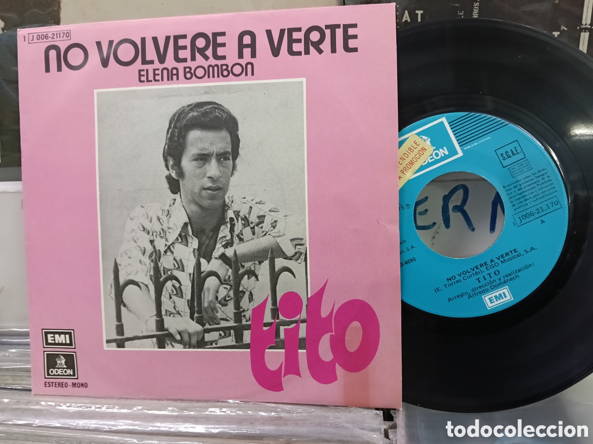 Discos de vinilo: Tito single no volver&eacute; a verte 1975