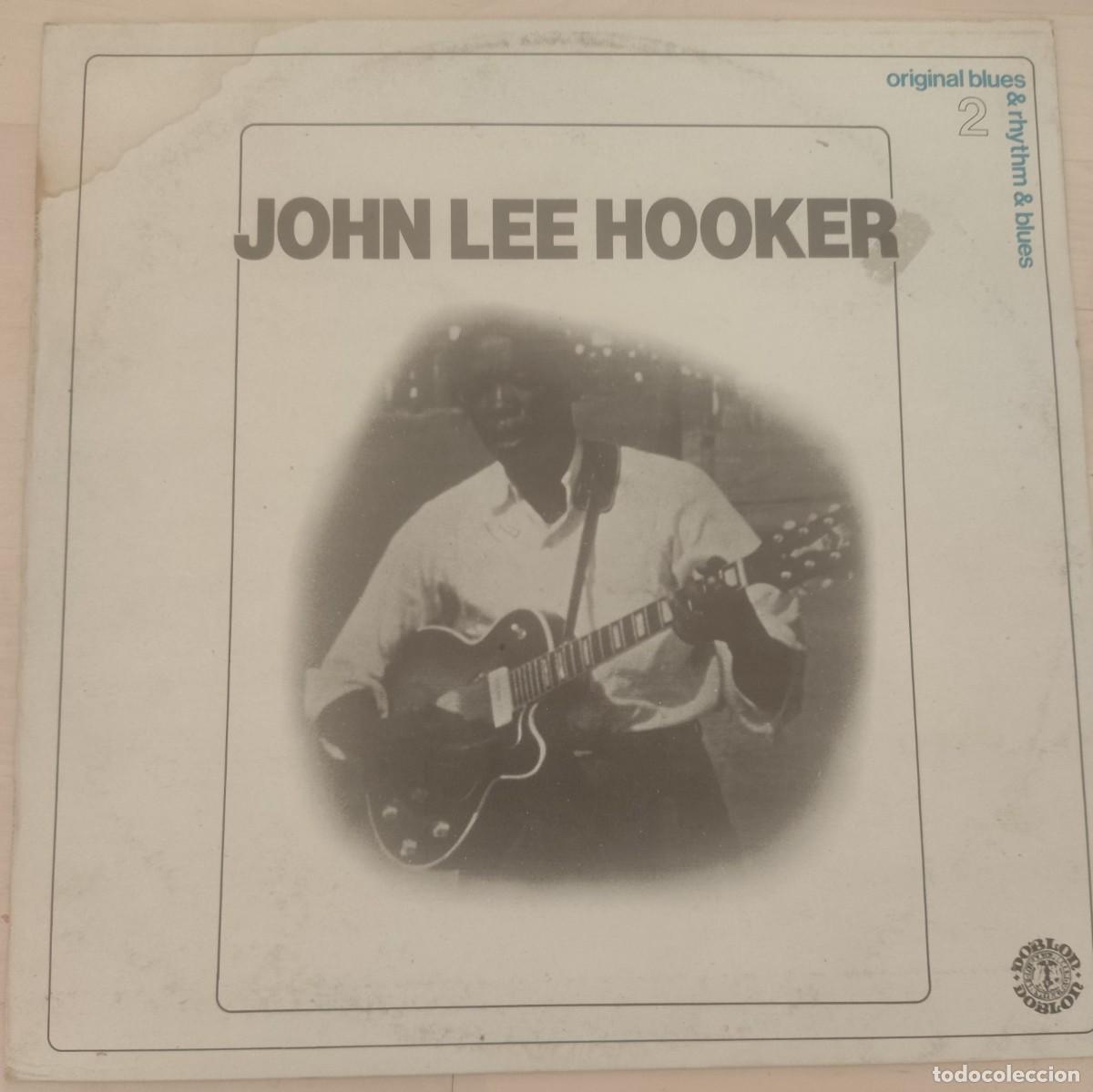 Discos de vinil: John Lee Hooker-Original Blues-Espa&ntilde;a 1982