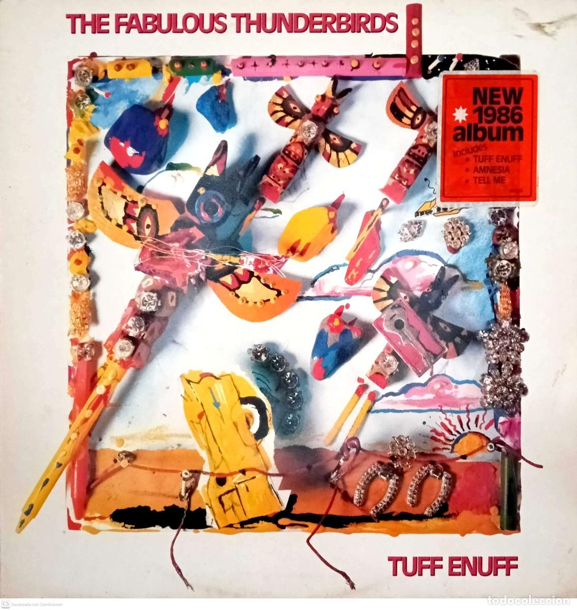 Disques de vinyle: The Fabulous Thunderbirds &ndash; Tuff Enuff