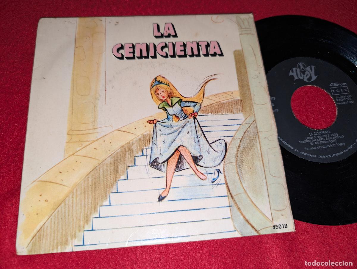 Discos de vinilo: TEATRO INFANTIL SAMANIEGO dir Agullo La cenicienta 7'' SINGLE 1970 Yupy CUENTOS