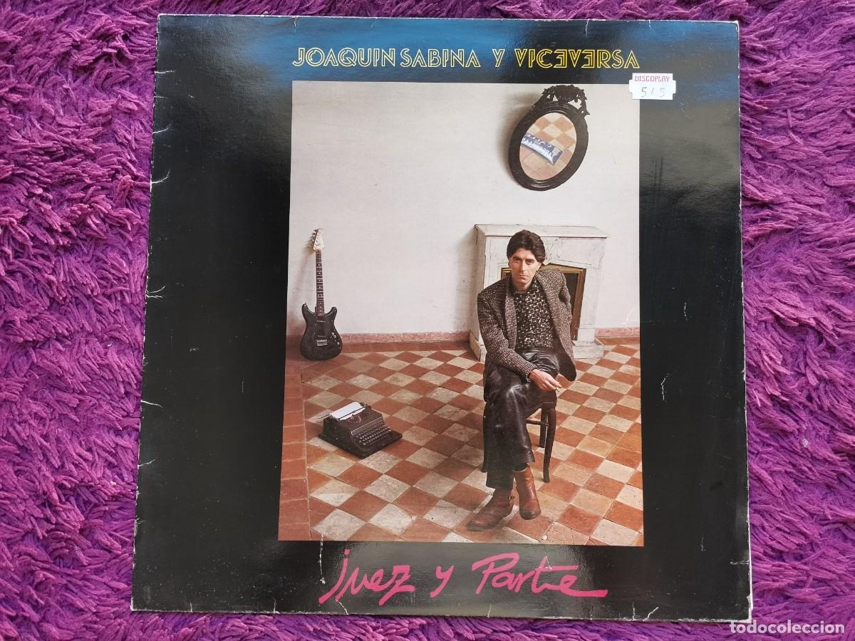Discos de vinilo: Joaqu&iacute;n Sabina Y Viceversa &ndash; Juez Y Parte Vinilo LP 1985 Spain I-206898