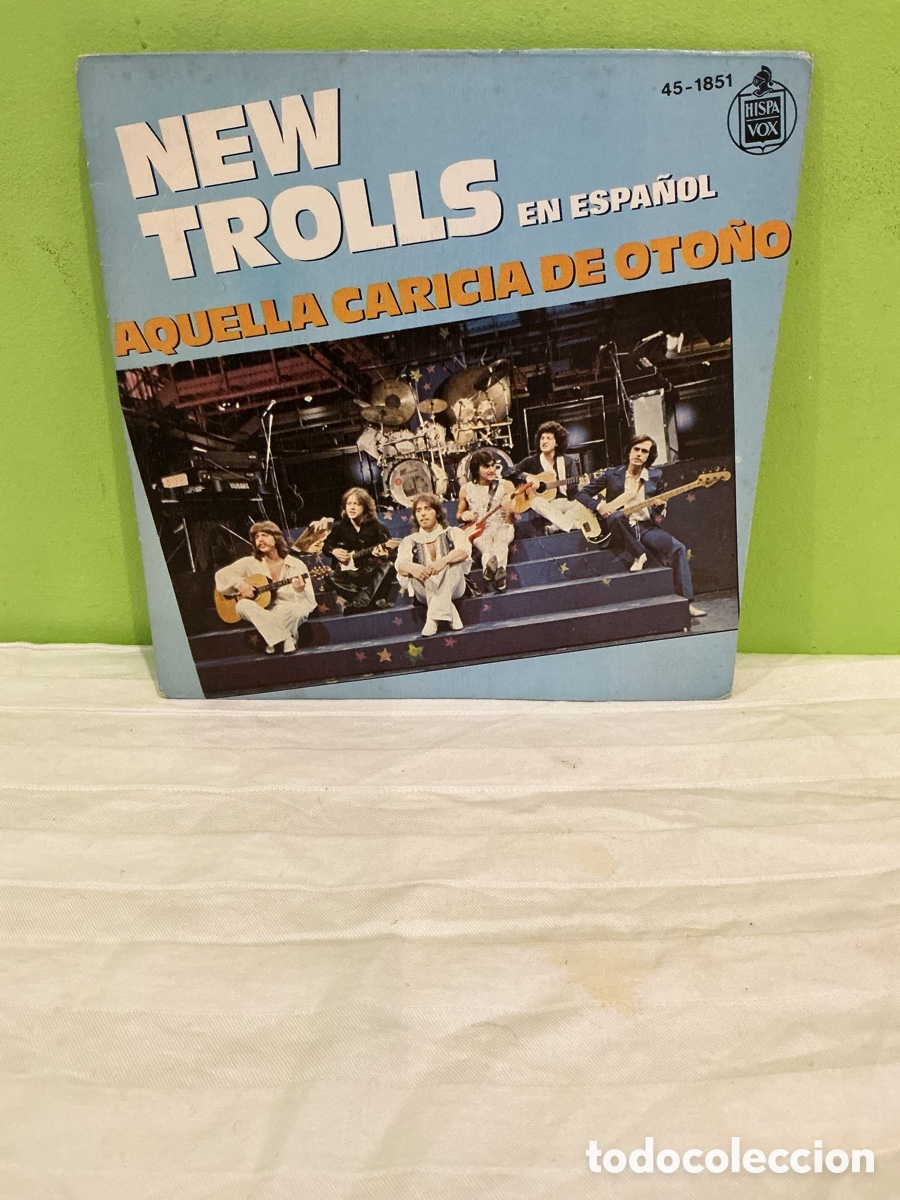 Vinyl records: NEW TROLLS &ndash; AQUELLA CARICIA DE OTO&Ntilde;O &ndash; SINGLE 1979
