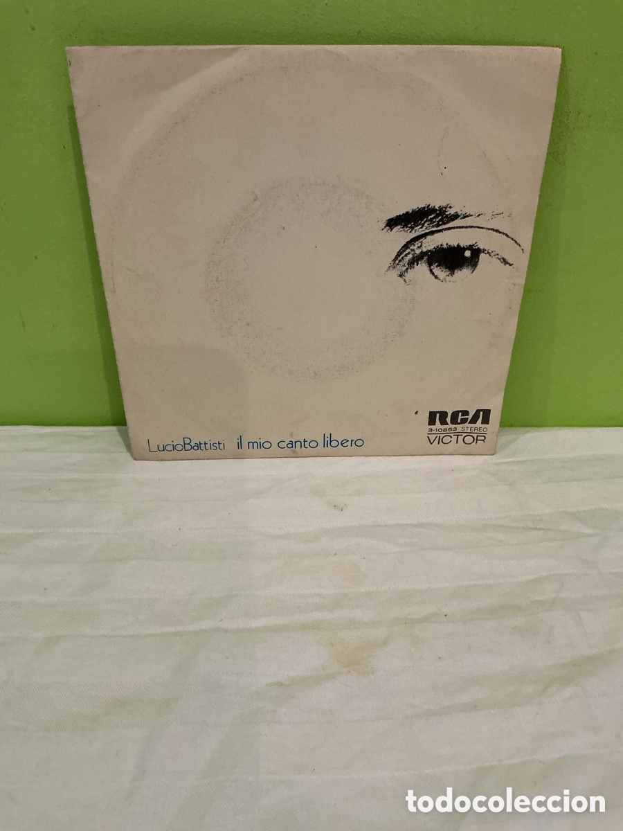 Discos de vinil: LUCIO BATTISTI &ndash; IL MIO CANTO LIBERO &ndash; SINGLE 1973