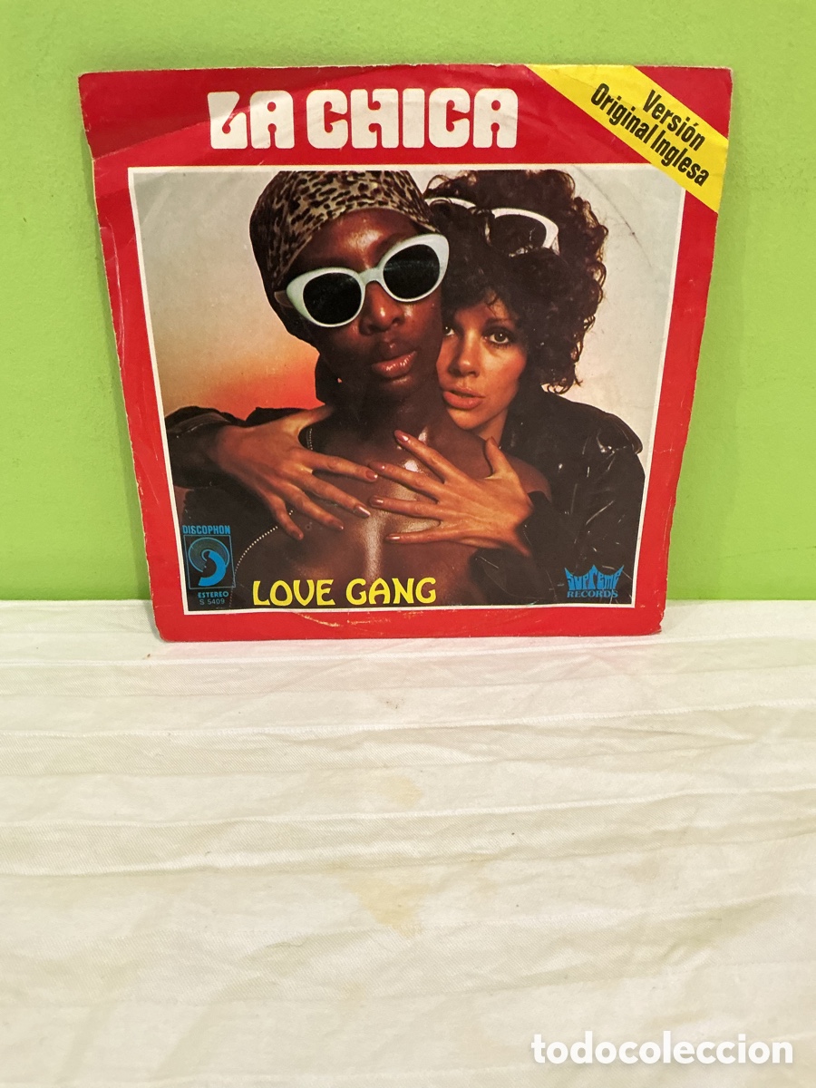 Vinyl records: LOVE GANG &ndash; LA CHICA &ndash; SINGLE 1981