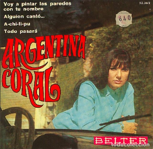 Disques de vinyle: Argentina Coral &ndash; Voy a pintar las paredes...; Alguien cant&oacute;; A-chi-li-pu + 1 &ndash; BELTER 52.362 &ndash; 1970