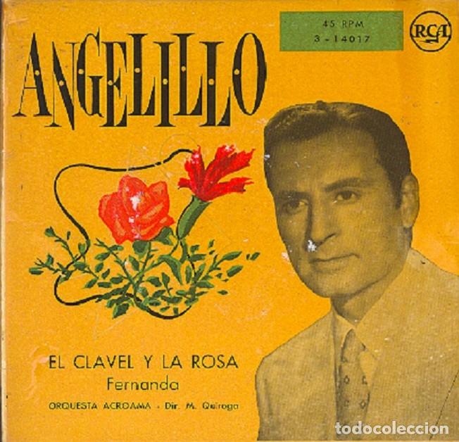 Vinyl-Schallplatten: Angelillo &ndash; El clavel y la rosa; Fernanda &ndash; RCA 3-14017 &ndash; 1957