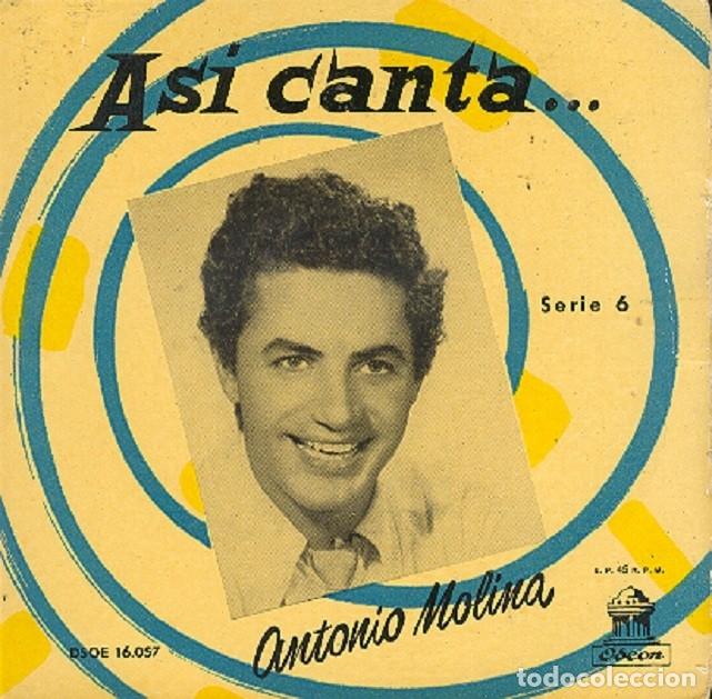 Disques de vinyle: Antonio Molina &ndash; Serie 6 - Soy minero; Cocinero, cocinero + 2 &ndash; ODEON 16.057 &ndash; 1958