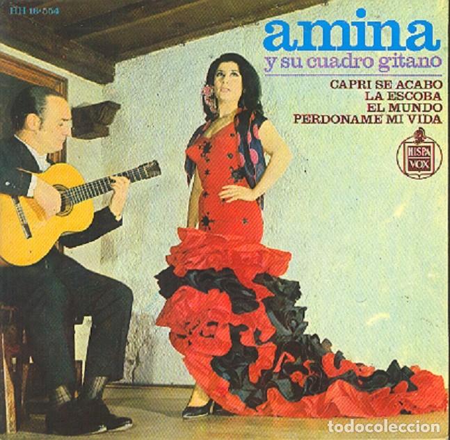 Discos de vinilo: Amina &ndash; Capri se acab&oacute;; La Escoba; El Mundo + 1 &ndash; HISPAVOX 16-554 &ndash; 1965