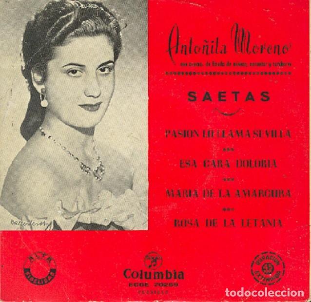 Disques de vinyle: Anto&ntilde;ita Moreno &ndash; Pasi&oacute;n lo llama Sevilla; Esa cara dolor&iacute;a + 2 &ndash; COLUMBIA 70259 &ndash; 1956