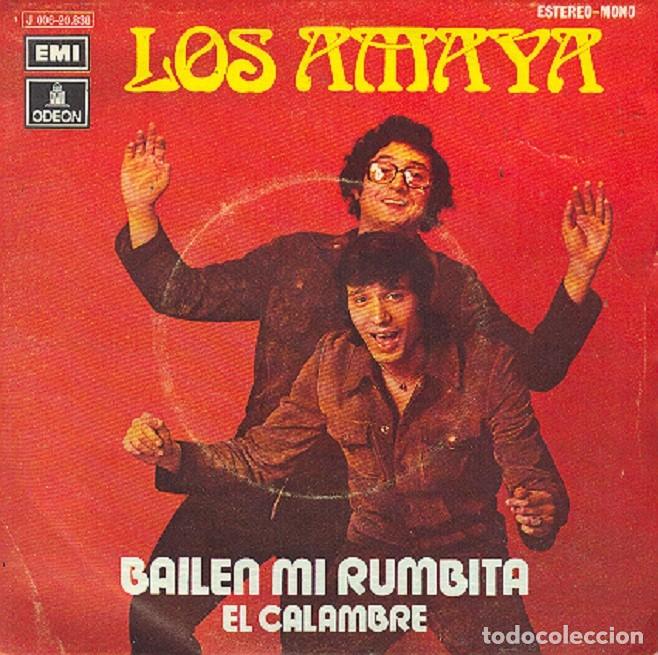 Discos de vinil: Los Amaya &ndash; Bailen mi rumbita; El calambre &ndash; ODEON 20.838 &ndash; 1972