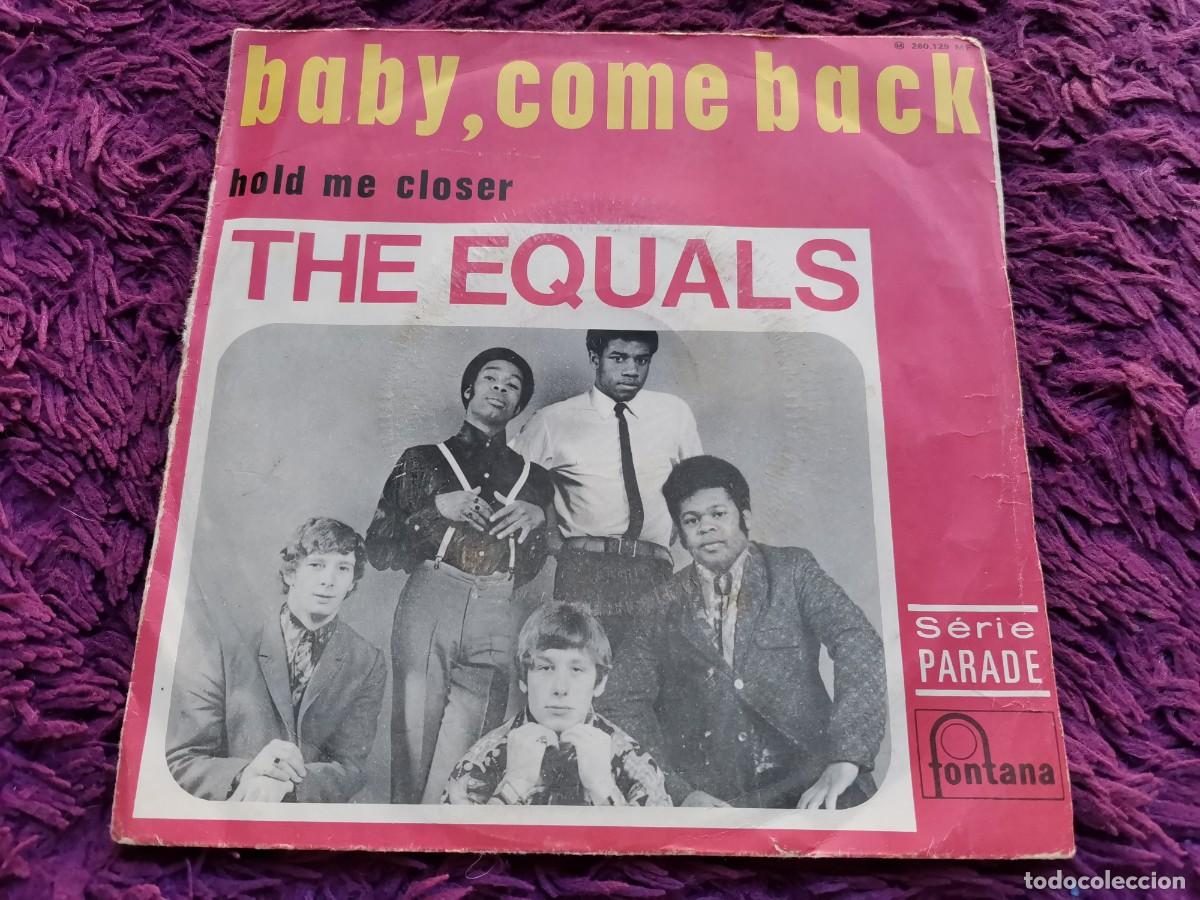 Disques de vinyle: The Equals &ndash; Baby, Come Back Vinilo 7&rdquo; Single 1968 France 260.129 MF