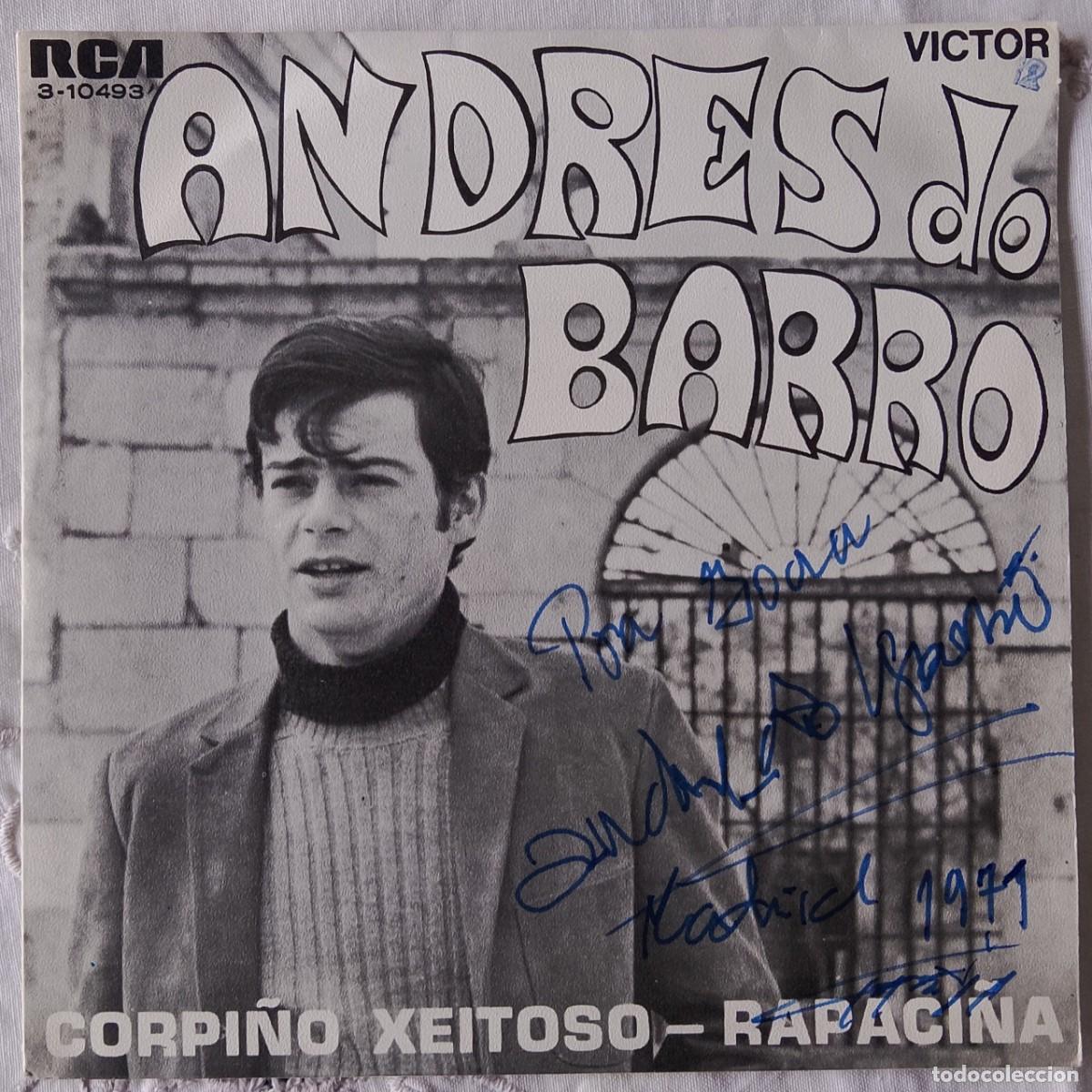 Discos de vinilo: Andr&eacute;s do Barro. Corpi&ntilde;o xeitoso. Vinilo single 7&rdquo;. FIRMADO y DEDICADO.