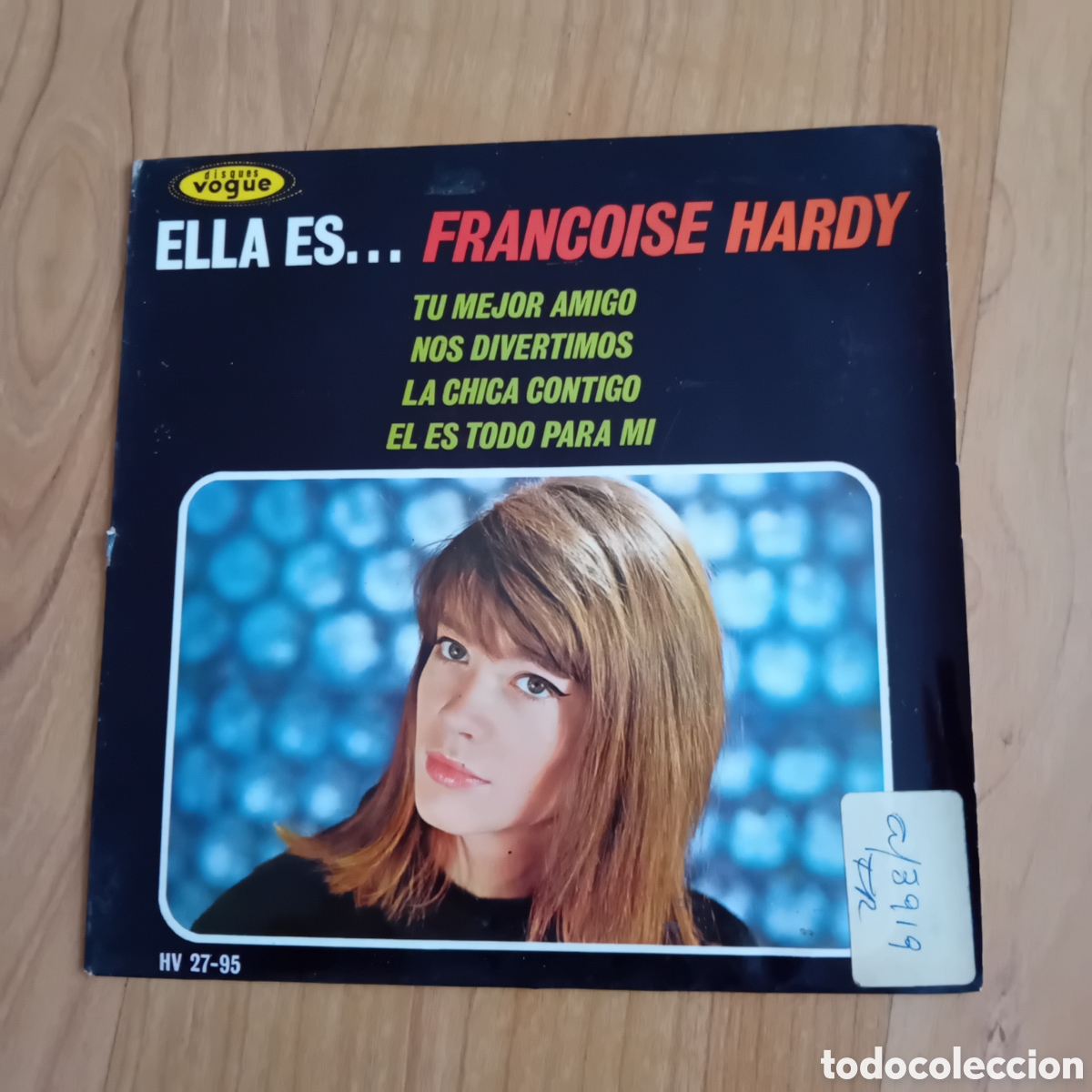 Discos de vinilo: FRAN&Ccedil;OISE HARDY. TU MEJOR AMIGO