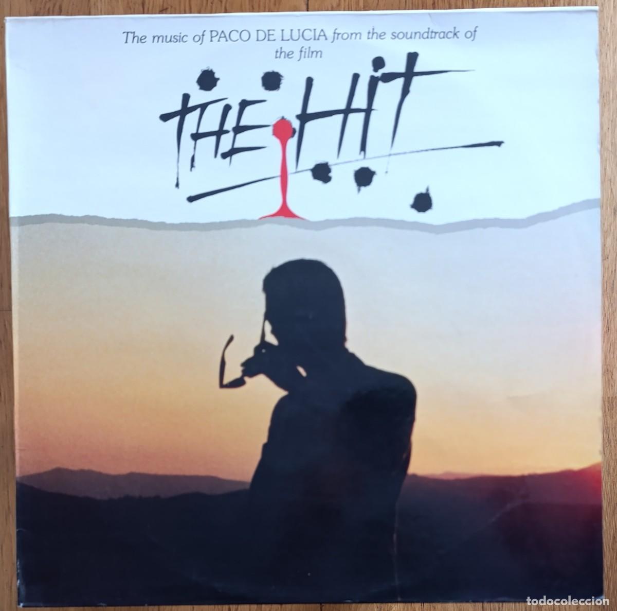 Discos de vinilo: PACO DE LUC&Iacute;A &ndash; MUSIC FROM THE SOUNDTRACK OF THE FILM &rdquo;THE HIT&rdquo; LP 1984 FLAMENCO