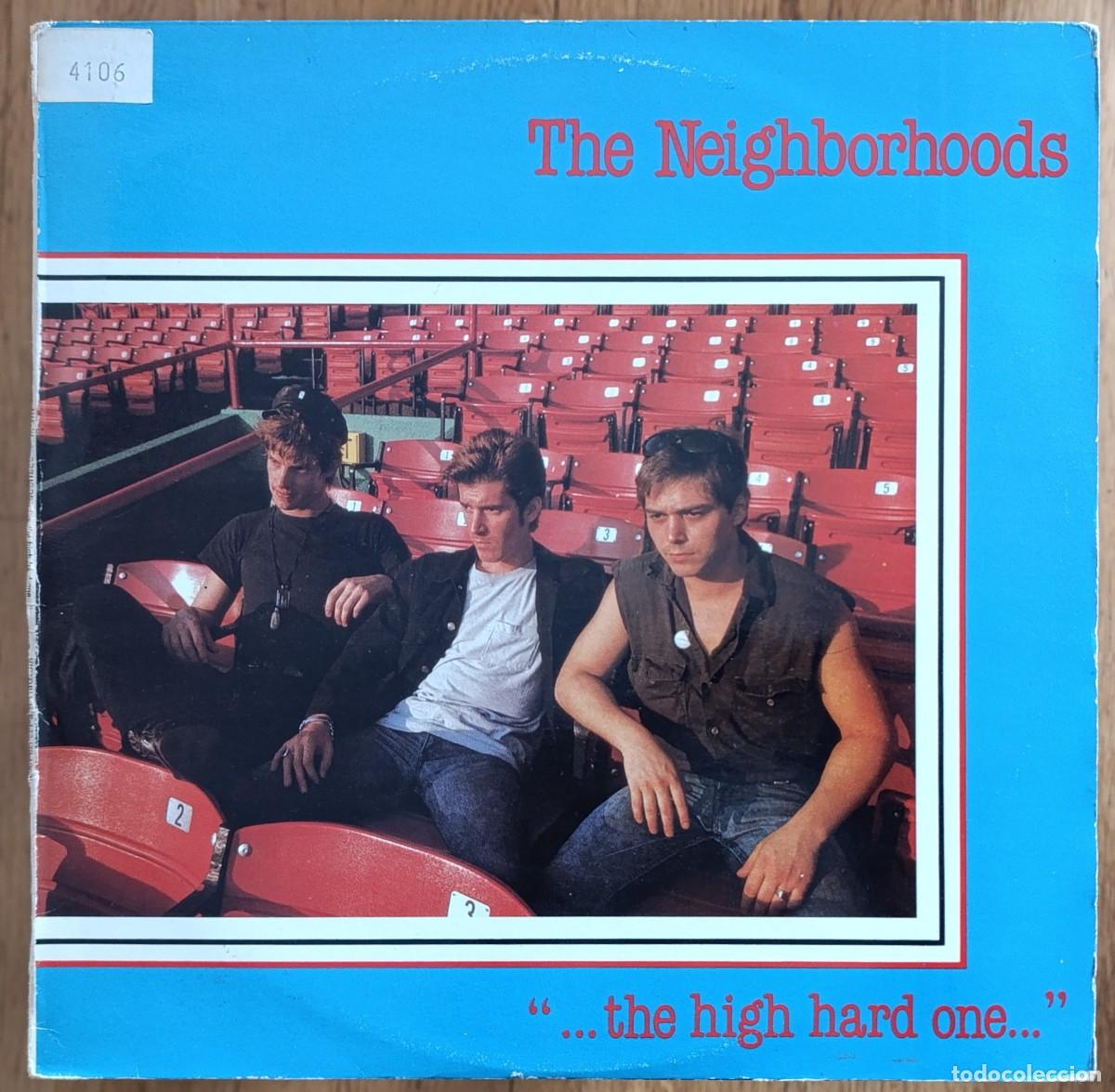Discos de vinilo: THE NEIGHBORHOODS &rdquo;...THE HIGH HARD ONE...&rdquo;LP 1986 EDICION ESPA&Ntilde;OLA BOSTON GARAGE PUNK POWER POP USA