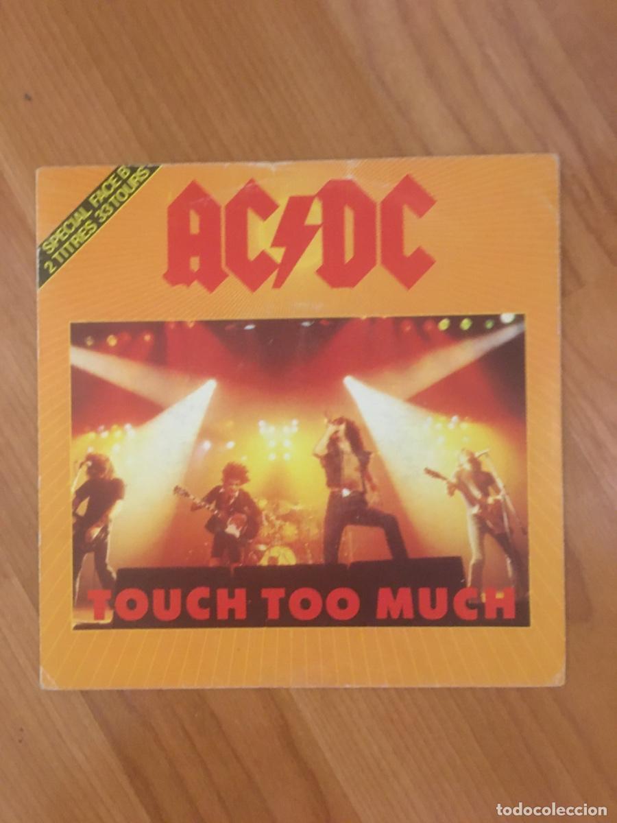 Discos de vinilo: AC/DC-TOUCH TOO MUCH - Foto 1