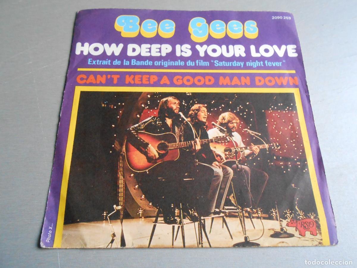 Discos de vinilo: BEE GEES, SG, HOW DEEP IS YOUR LOVE + 1, A&Ntilde;O 1977, RSO 2090.259, MADE IN FRANCE