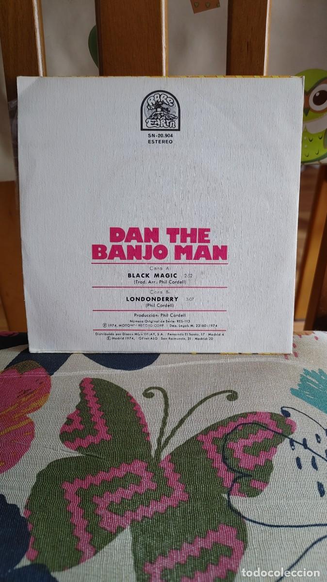 Discos de vinilo: DAN THE BANJO MAN-SINGLE BLACK MAGIC - Foto 2