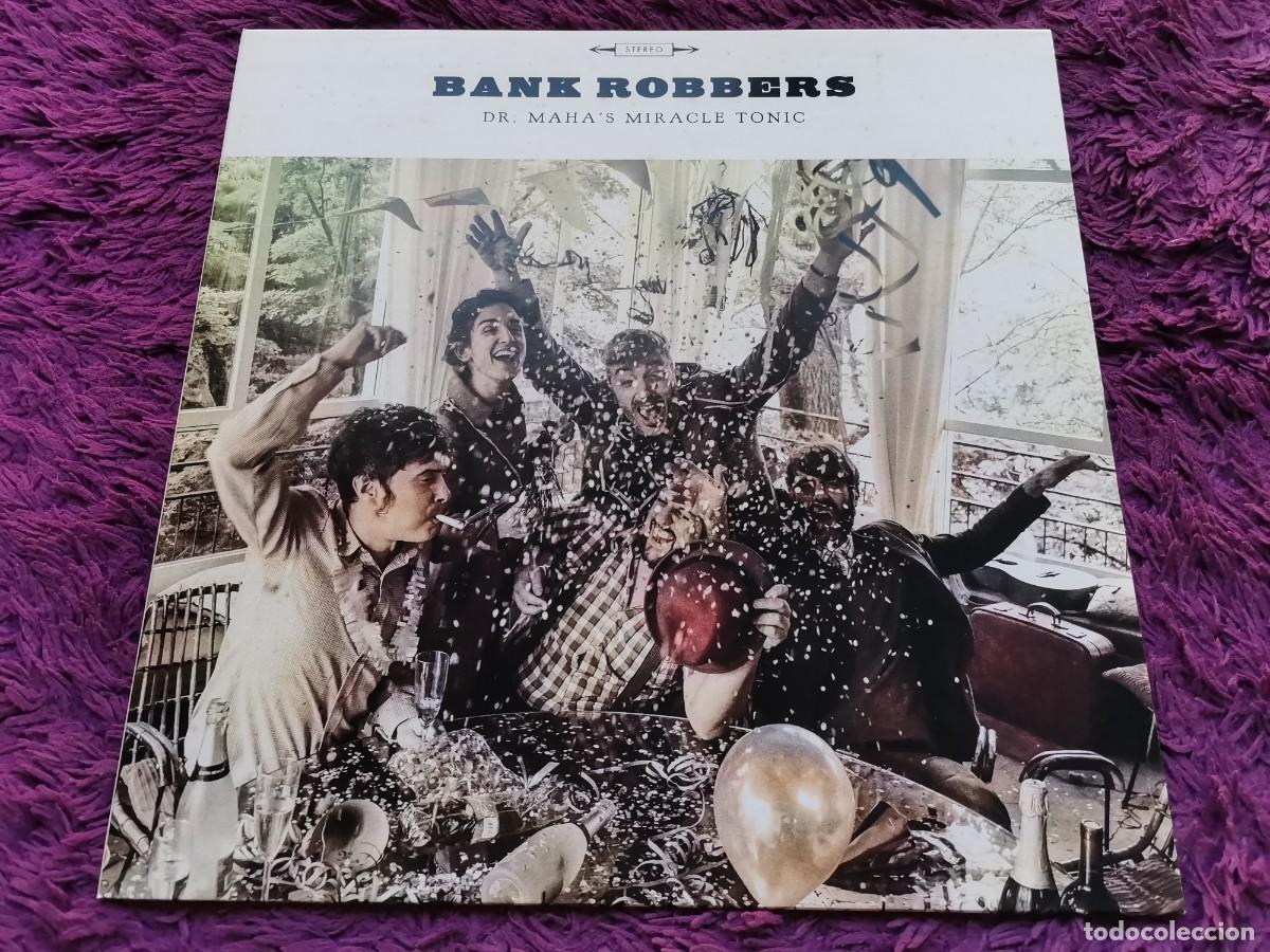 Vinyl records: Dr. Maha's Miracle Tonic &ndash; Bank Robbers Vinilo LP 2016 Spain FOLC063