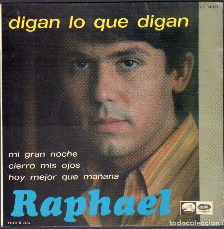 Vinyl-Schallplatten: RAPHAEL - DIGAN LO QUE DIGAN / MI GRAN NOCHE, CIERRO MIS OJOS.../ EP EMI 1967 RF-8048
