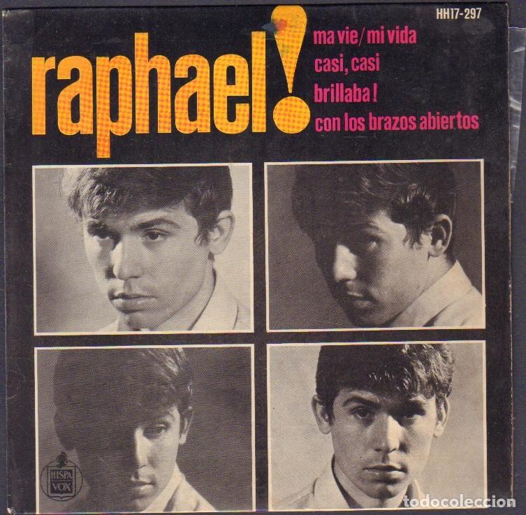 Vinyl-Schallplatten: RAPHAEL - MA VIE, CASI CASI, BRILLABA, CON LOS BRAZOS ABIERTOS / EP HISPAVOX 1964 RF-8049