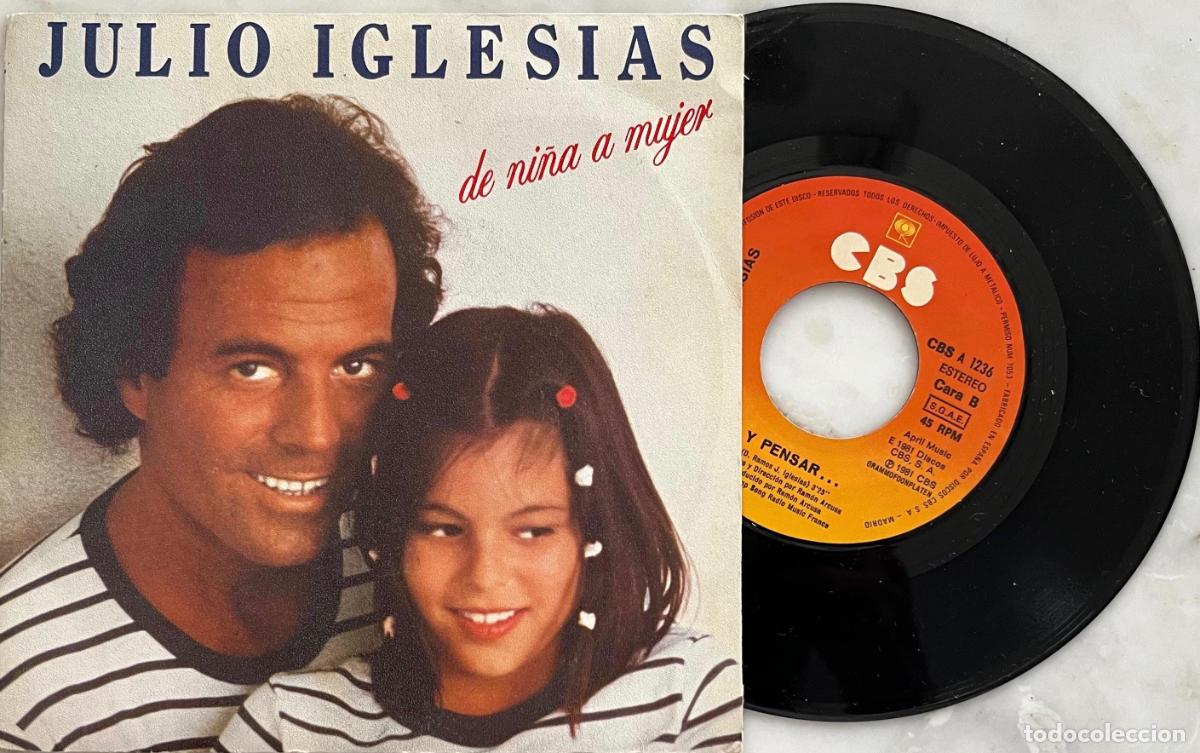 Vinyl records: JULIO IGLESIAS. DE NI&Ntilde;A A MUJER. SINGLE ORIGINAL ESPA&Ntilde;A 1981