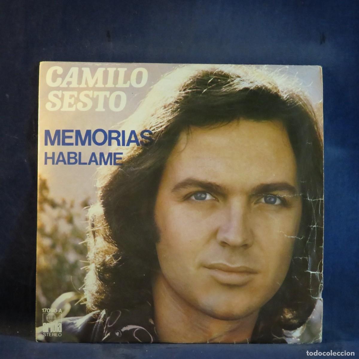 Vinyl records: CAMILO SESTO - MEMORIAS/H&Aacute;BLAME - SINGLE