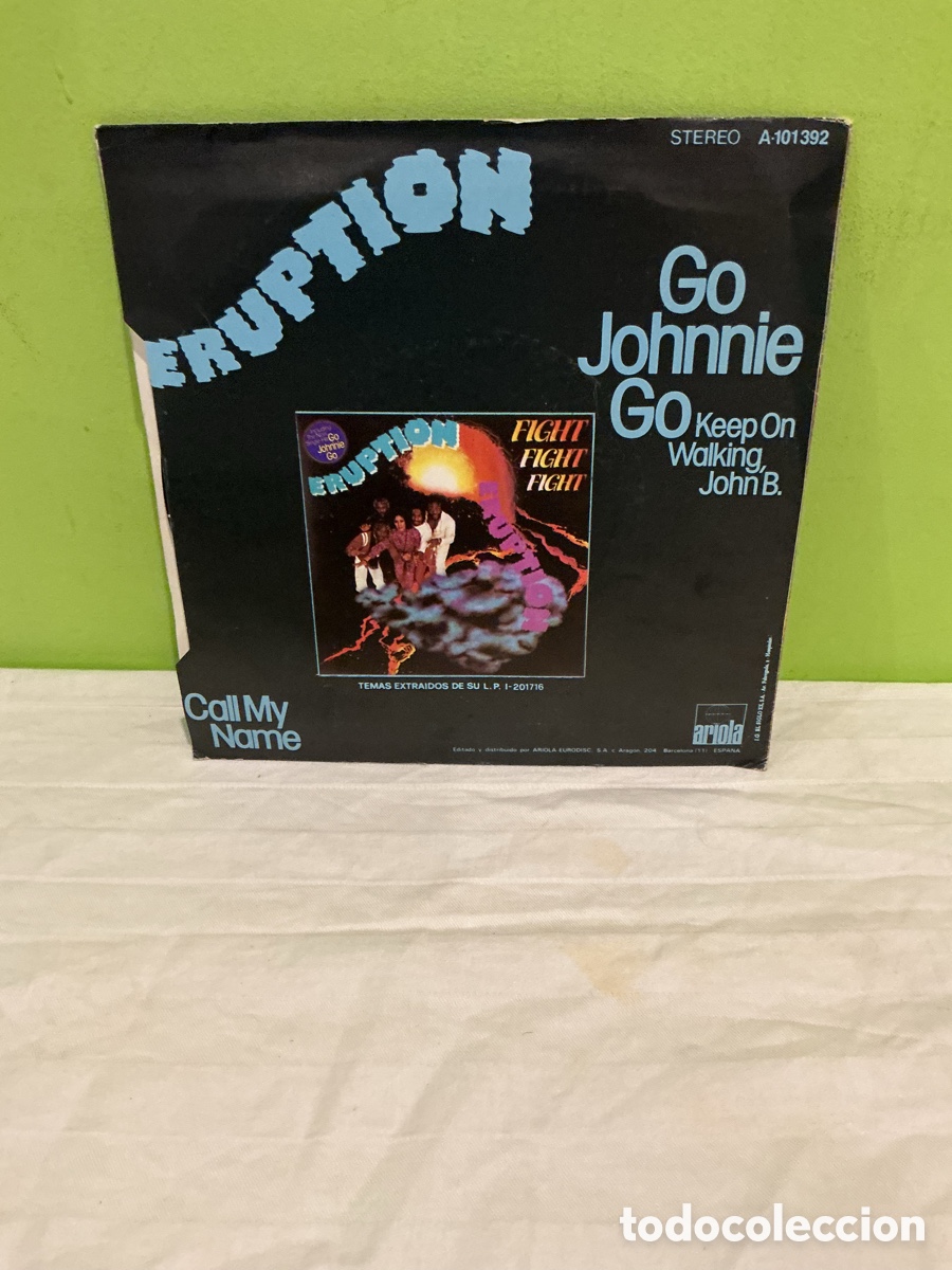 Discos de vinilo: ERUPTION &ndash; GO JOHNNIE GO &ndash; SINGLE 1980 - Foto 2