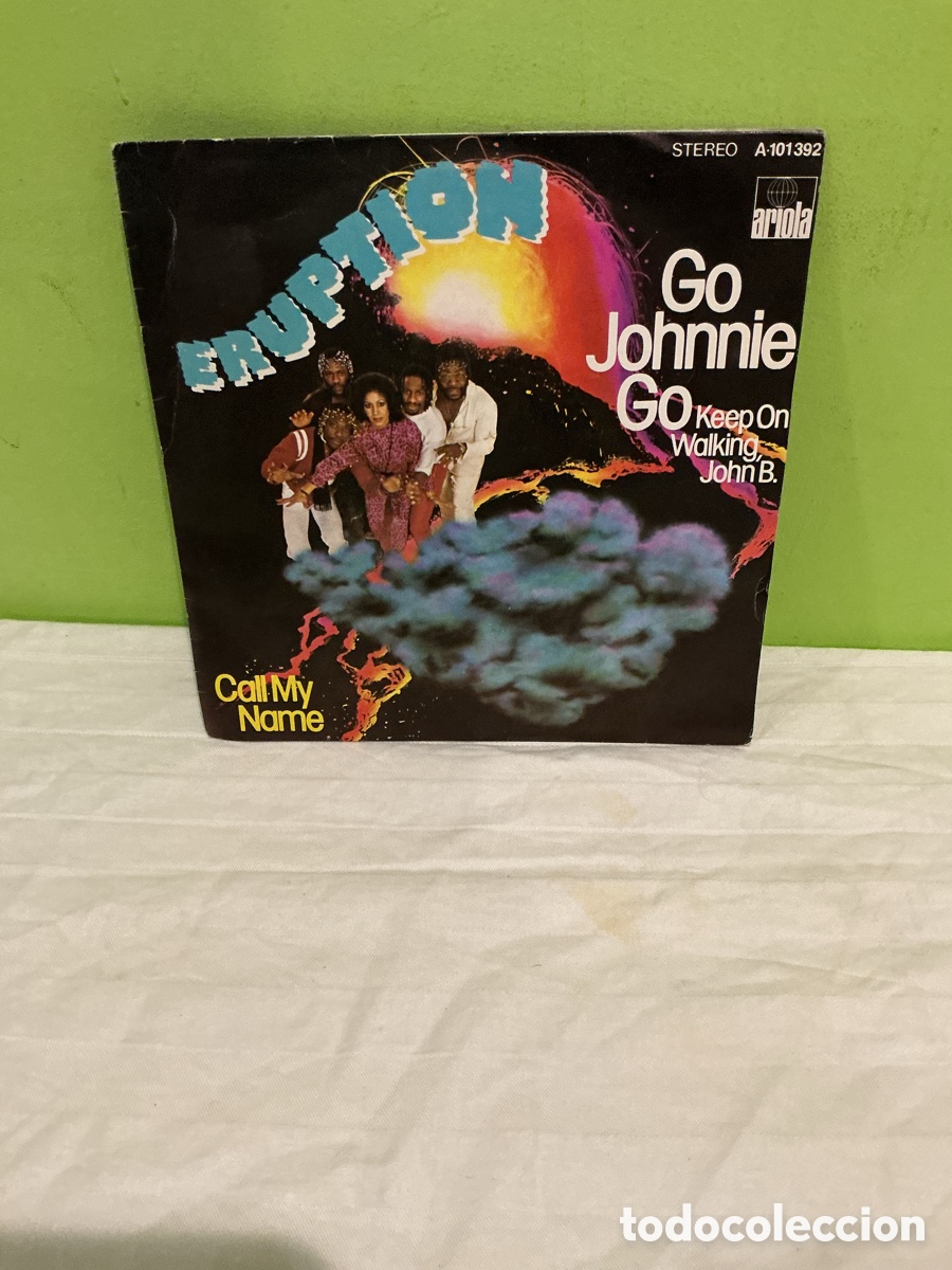 Discos de vinilo: ERUPTION &ndash; GO JOHNNIE GO &ndash; SINGLE 1980 - Foto 1