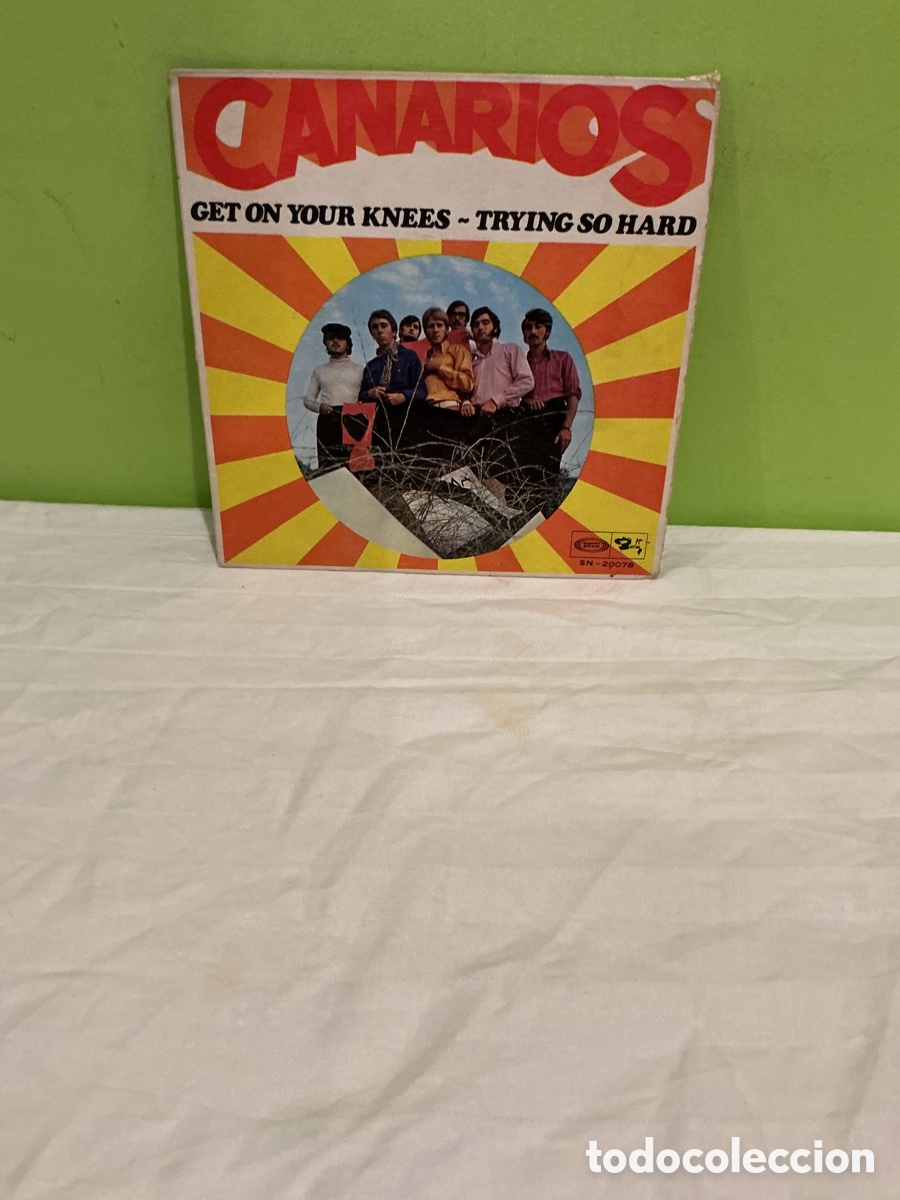Discos de vinilo: LOS CANARIOS &ndash; GET ON YOUR KNEES &ndash; SINGLE 1968