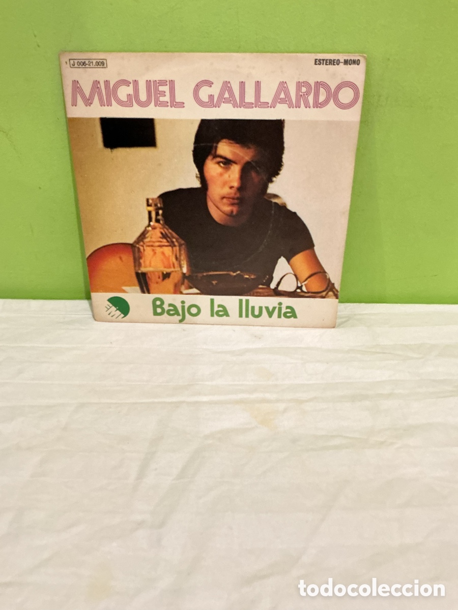 Discos de vinilo: MIGUEL GALLARDO &ndash; BAJO LA LLUVIA &ndash; SINGLE 1973