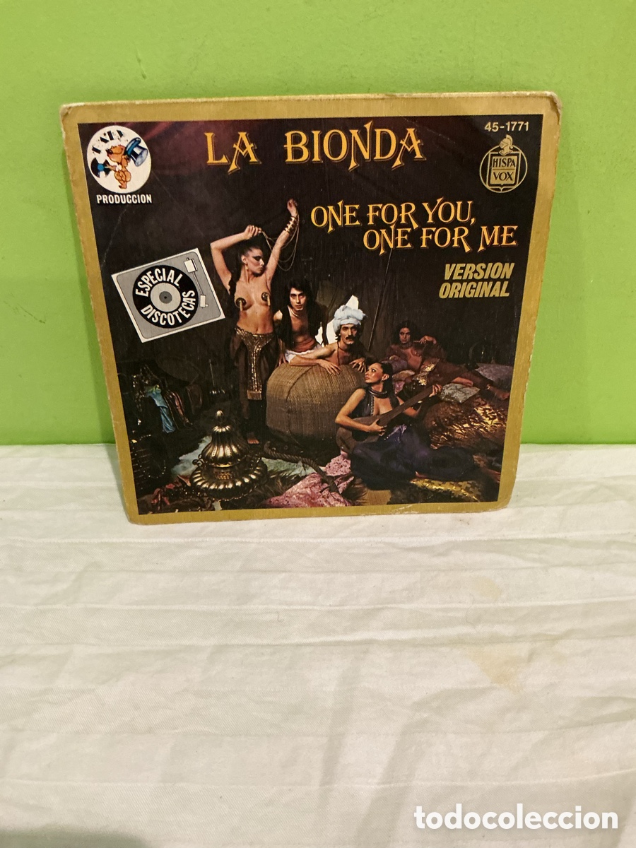 Discos de vinilo: LA BIONDA &ndash; ONE FOR YOU, ONE FOR ME &ndash; SINGLE 1978 - Foto 1