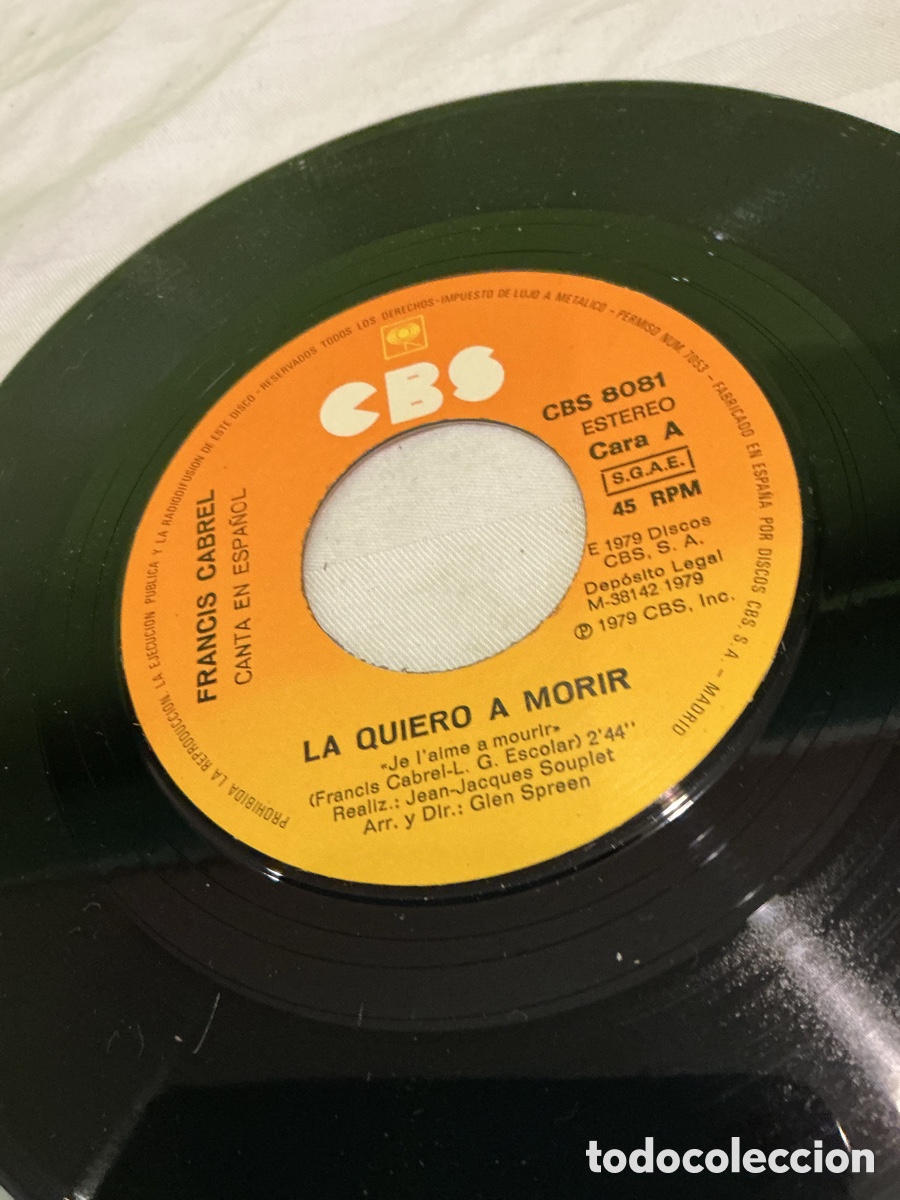 Discos de vinilo: FRANCIS CABREL &ndash; LA QUIERO A MORIR &ndash; SINGLE 1979 - Foto 3