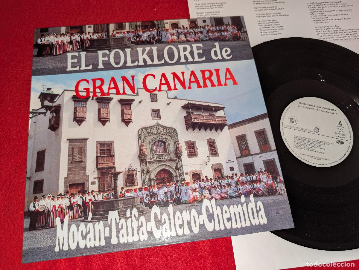 Discos de vinilo: EL FOLKLORE DE GRAN CANARIA Mocan - Taifa - El Calero - Chemida LP 1990 Centro Cultura Canarias