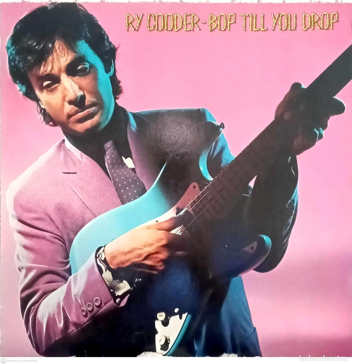 Discos de vinilo: Ry Cooder &ndash; Bop Till You Drop