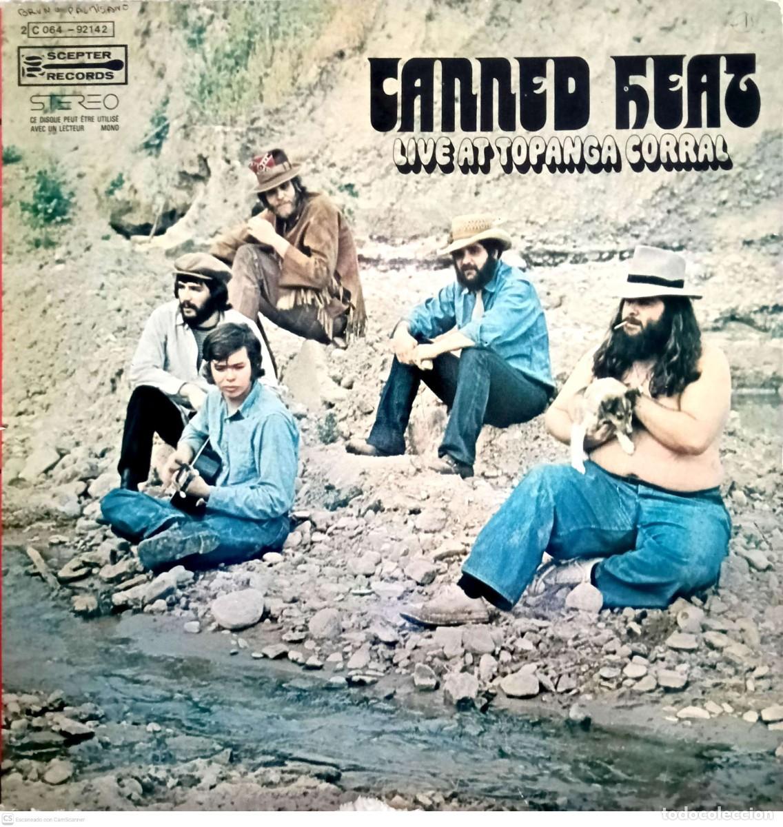 Discos de vinilo: Canned Heat &ndash; Live At Topanga Corral