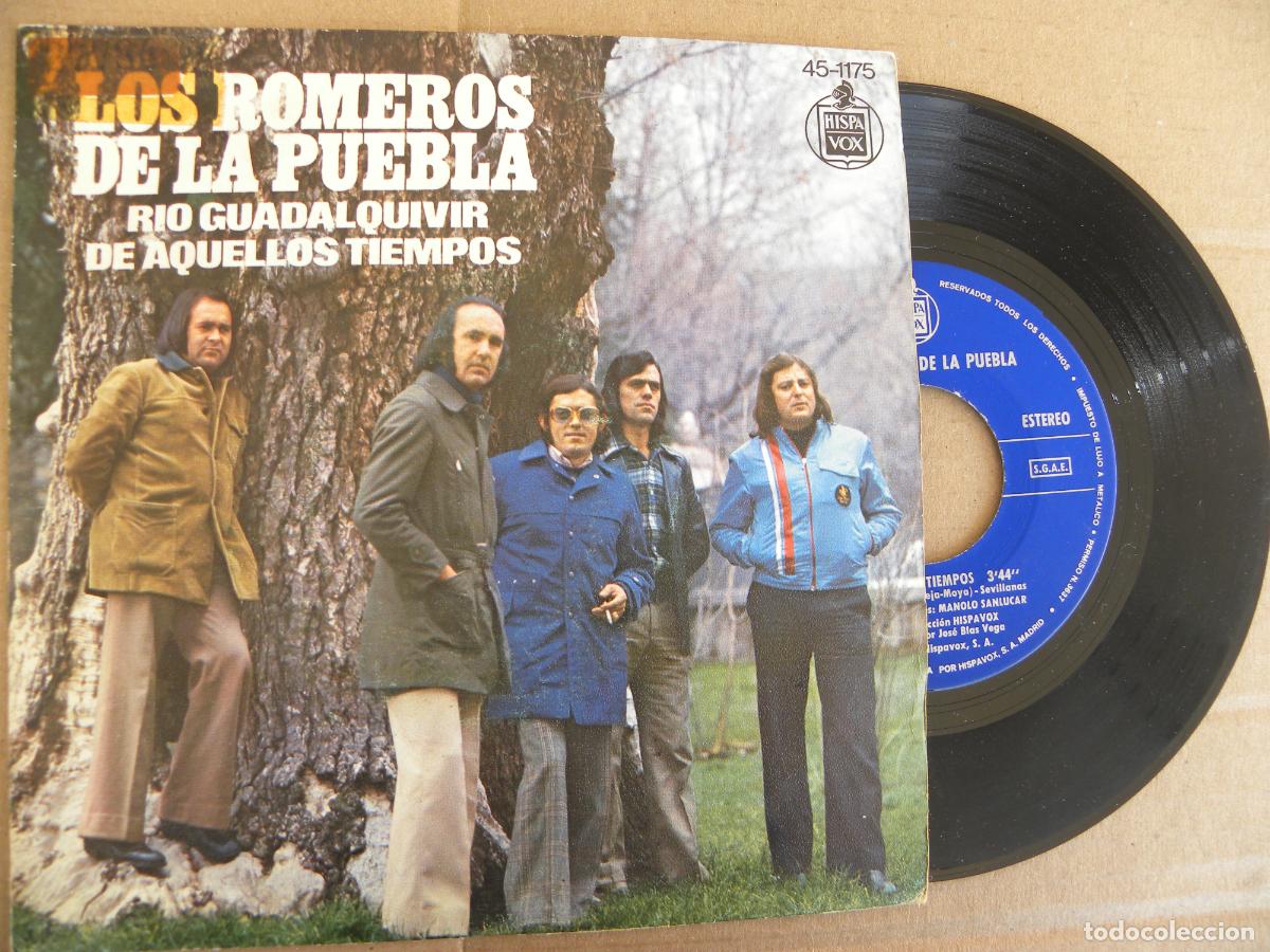 Discos de vinilo: LOS ROMEROS DE LA PUEBLA -RIO GUADALQUIVIR -SINGLE 1975 -BUEN ESTADO